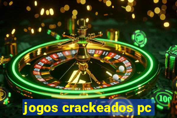 jogos crackeados pc